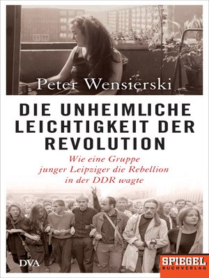cover image of Die unheimliche Leichtigkeit der Revolution